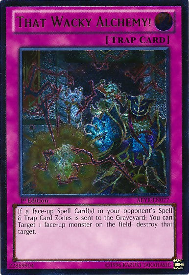 That Wacky Alchemy! - ABYR-EN077 - Ultimate Rare - 1st Edition available at 401 Games Canada