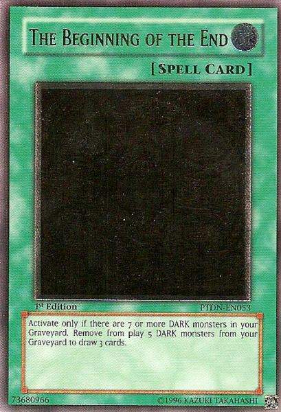 The Beginning of the End - PTDN-EN053 - Ultimate Rare - 1st Edition available at 401 Games Canada