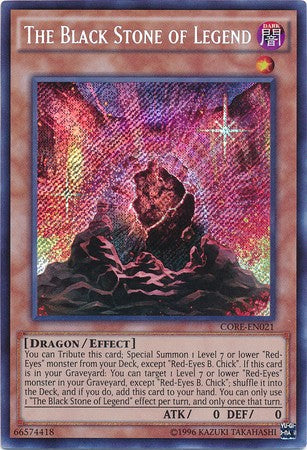 The Black Stone of Legend - CORE-EN021 - Secret Rare - Unlimited available at 401 Games Canada