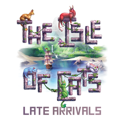 The Isle Of Cats: Late Arrivals available at 401 Games Canada