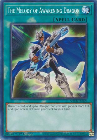 The Melody of Awakening Dragon - SDCB-EN029 - Common - 1st Edition available at 401 Games Canada