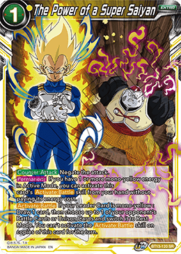 The Power of a Super Saiyan - BT13-120 - Super Rare available at 401 Games Canada