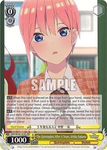 The Quintuplets After 5 Years, Ichika Nakano - 5HY/W101-E101 - Promo available at 401 Games Canada