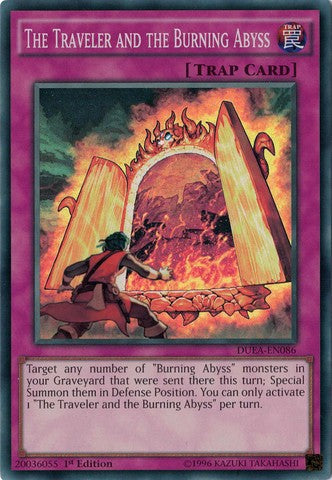 The Traveler and the Burning Abyss - DUEA-EN086 - Super Rare - 1st Edition available at 401 Games Canada