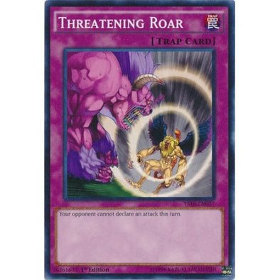 Threatening Roar - YS16-EN037 - Common - 1st Edition available at 401 Games Canada