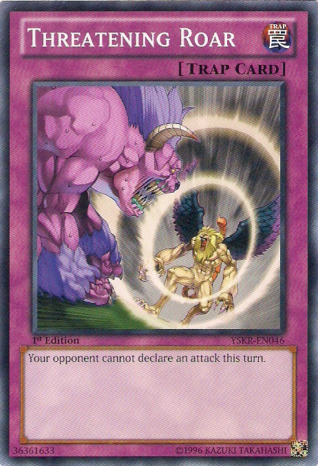 Threatening Roar - YSKR-EN046 - Common - 1st Edition available at 401 Games Canada