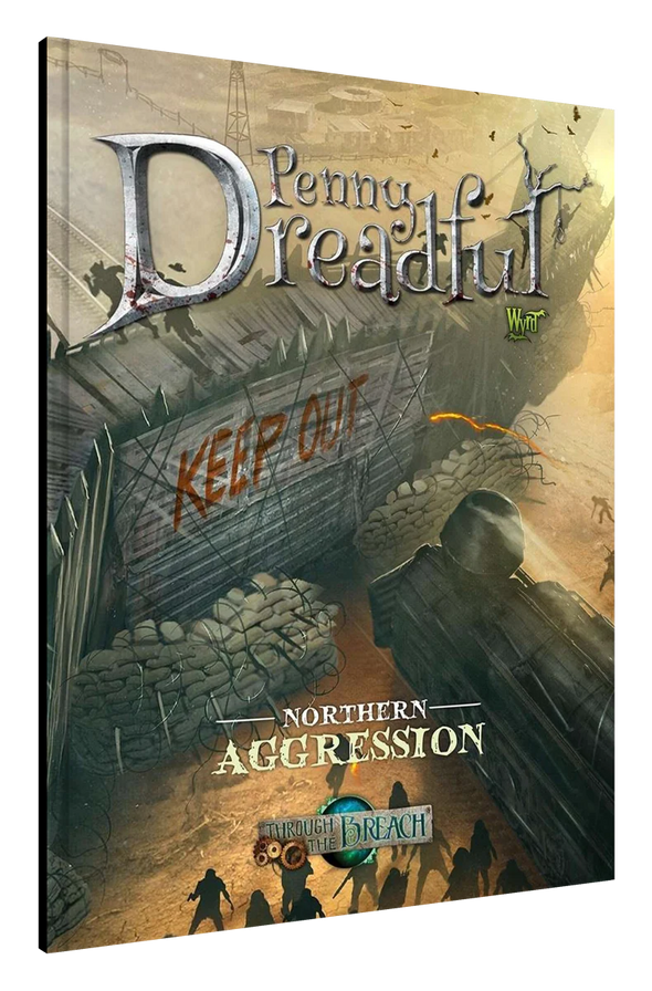 Through the Breach - Penny Dreadful: Northern Aggression available at 401 Games Canada