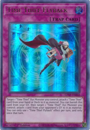 Time Thief Flyback - GFTP-EN068 - Ultra Rare - 1st Edition available at 401 Games Canada