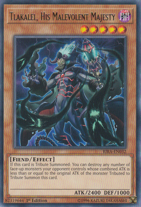 Tlakalel, His Malevolent Majesty - RIRA-EN032 - Rare - 1st Edition available at 401 Games Canada