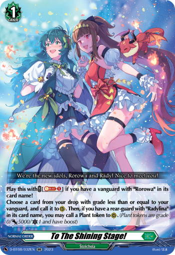 To The Shining Stage! - D-BT08/032 - Double Rare available at 401 Games Canada