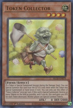 Token Collector - BLCR-EN079 - Ultra Rare - 1st Edition available at 401 Games Canada