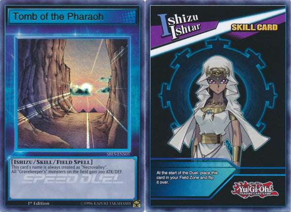 Tomb of the Pharaoh - SBLS-ENS05 - Ultra Rare - 1st Edition (Skill Card) available at 401 Games Canada