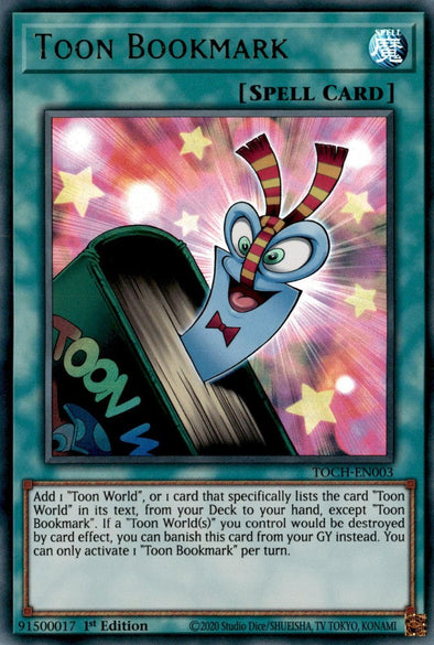 Toon Bookmark - TOCH-EN003 - Ultra Rare - 1st Edition available at 401 Games Canada