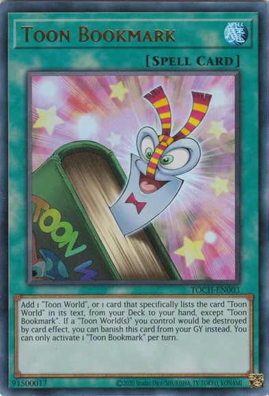 Toon Bookmark - TOCH-EN003 - Ultra Rare - Unlimited available at 401 Games Canada