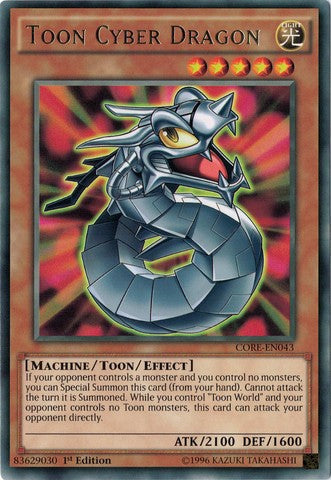 Toon Cyber Dragon - CORE-EN043 - Rare - 1st Edition available at 401 Games Canada