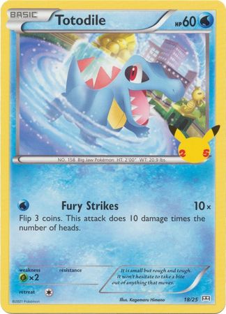 Totodile - 18/25 - 25th Anniversary Non-Holo - Promo available at 401 Games Canada