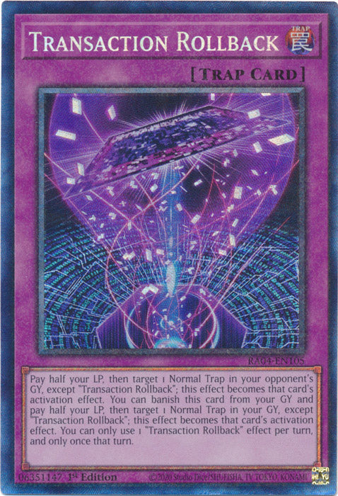 Transaction Rollback (PCR) - RA04-EN105 - Prismatic Collector's Rare - 1st Edition