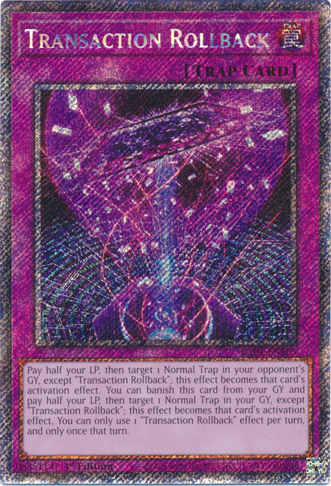 Transaction Rollback (Platinum Secret Rare) - RA04-EN105 - Platinum Secret Rare - 1st Edition