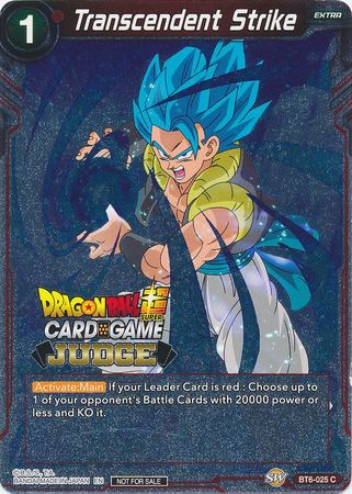 Transcendent Strike - BT6-025 - Judge Promo (Foil) available at 401 Games Canada