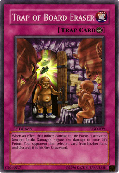 Trap of Board Eraser - PGD-099 - Super Rare - 1st Edition available at 401 Games Canada