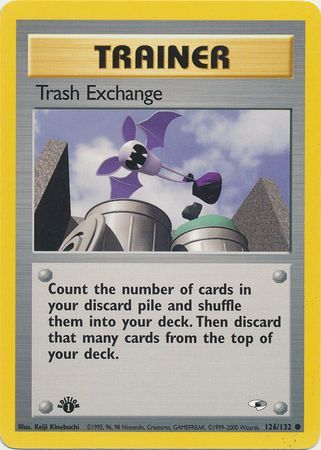 Trash Exchange - 126/132 - Common - 1st Edition available at 401 Games Canada