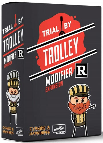 Trial by Trolley - R-Rated Modifier Expansion available at 401 Games Canada