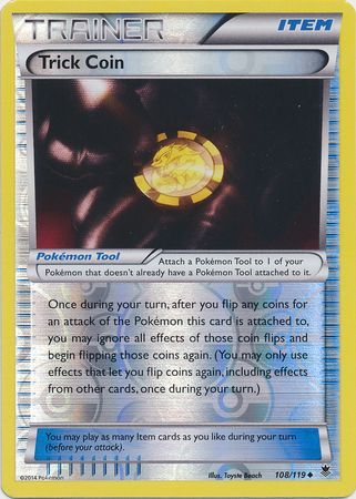 Trick Coin - 108/119 - Uncommon - Reverse Holo available at 401 Games Canada