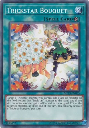 Trickstar Bouquet - MP19-EN035 - Common - Unlimited available at 401 Games Canada