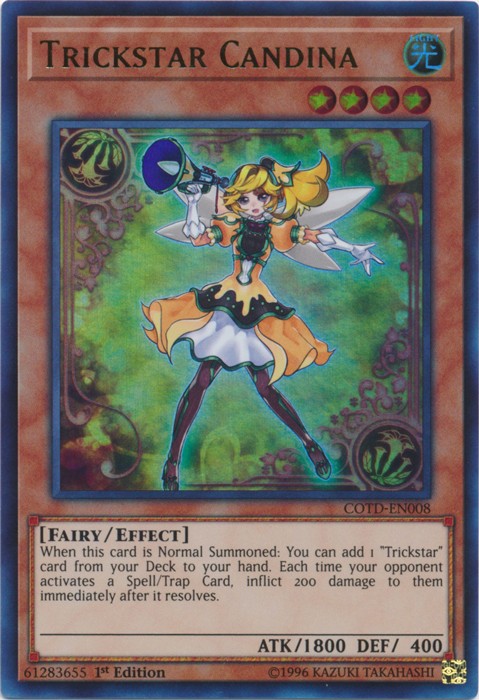 Trickstar Candina - COTD-EN008 - Ultra Rare - 1st Edition available at 401 Games Canada