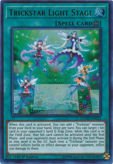 Trickstar Light Stage - COTD-EN053 - Ultra Rare - 1st Edition available at 401 Games Canada