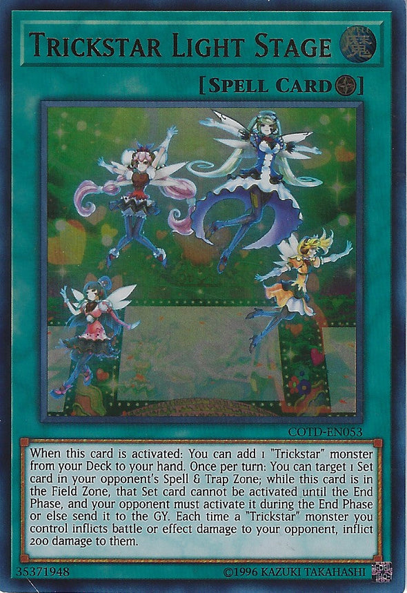 Trickstar Light Stage - COTD-EN053 - Ultra Rare - Unlimited available at 401 Games Canada