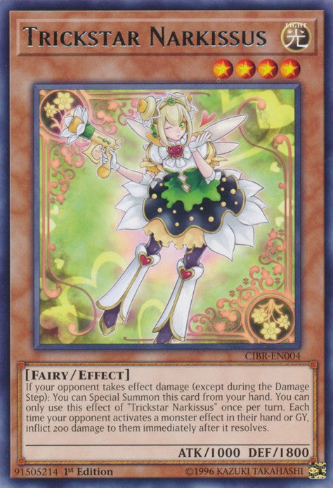 Trickstar Narkissus - CIBR-EN004 - Rare - 1st Edition available at 401 Games Canada