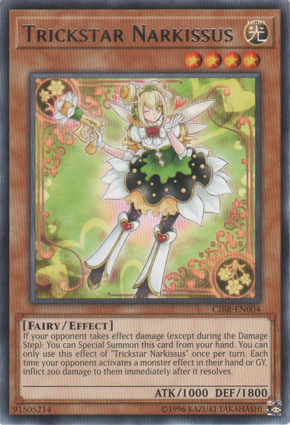 Trickstar Narkissus - CIBR-EN004 - Rare - Unlimited available at 401 Games Canada