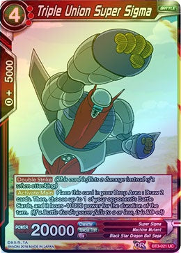 Triple Union Super Sigma - BT3-021 - Uncommon (Foil) available at 401 Games Canada