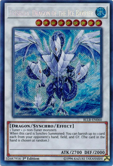 Trishula, Dragon of the Ice Barrier - BLLR-EN060 - Secret Rare - 1st Edition available at 401 Games Canada