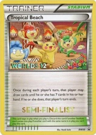 Tropical Beach - BW50 - (Semi-Finalist) - Worlds '12 Promo available at 401 Games Canada