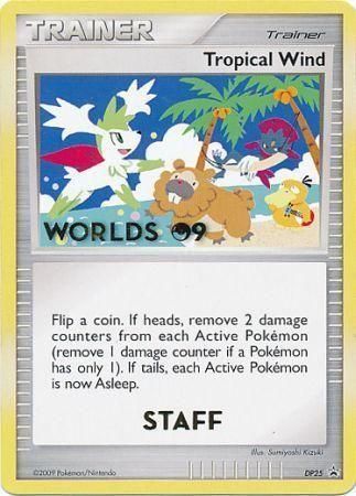 Tropical Wind - DP25 Misprint - (Staff) Worlds '09 Promo available at 401 Games Canada