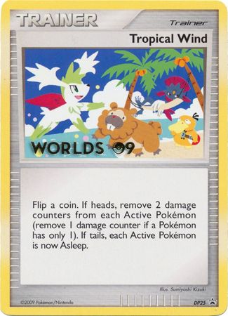 Tropical Wind - DP25 Misprint - Worlds '09 Promo available at 401 Games Canada