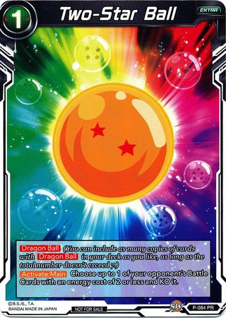 Two-Star Ball - P-084 - Promo (Non-Foil) available at 401 Games Canada