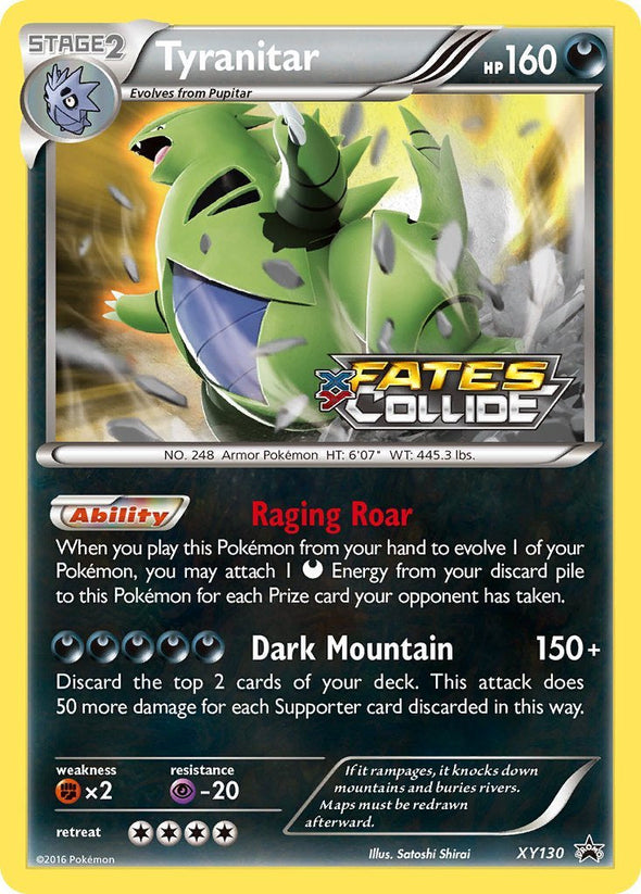 Tyranitar - XY130 - Pre-Release Promo available at 401 Games Canada