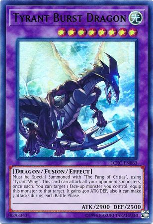 Tyrant Burst Dragon - LCKC-EN063 - Ultra Rare - Unlimited available at 401 Games Canada