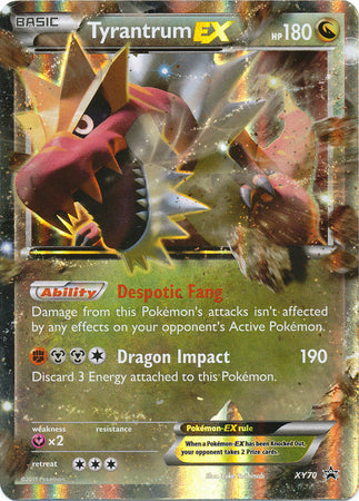 Tyrantrum EX - XY70 - Ultra Rare Promo available at 401 Games Canada