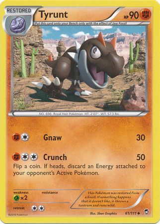 Tyrunt - 61/111 - Uncommon available at 401 Games Canada