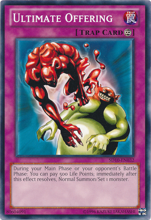 Ultimate Offering - SD10-EN032 - Common - Unlimited available at 401 Games Canada