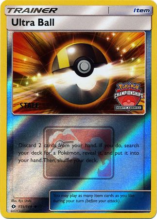 Ultra Ball - 135/149 - Promo (Staff North America Championships 2017-18) available at 401 Games Canada