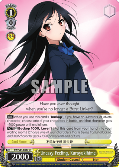 Uneasy Feeling, Kuroyukihime - AW/S43-E012 - Uncommon available at 401 Games Canada