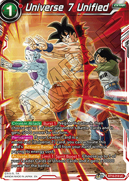 Universe 7 Unified - BT16-019 - Uncommon available at 401 Games Canada