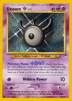401 Games Canada - Unown W - 29/105 - Rare - Unlimited 401 Games Canada - Unown W - 29/105 - Rare - Unlimited
