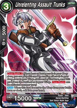 Unrelenting Assault Trunks - BT3-112 - Uncommon available at 401 Games Canada