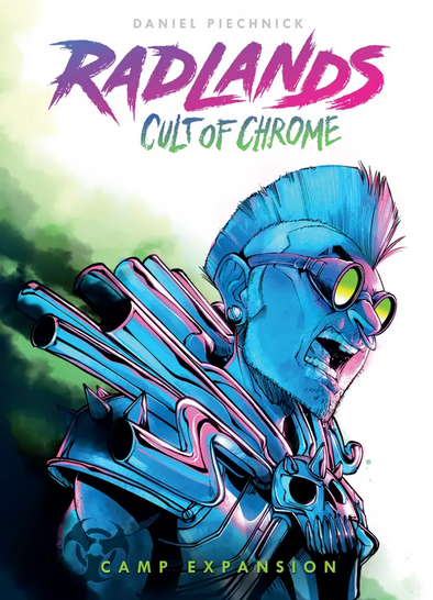 Radlands: Cult of Chrome (Pre-Order)